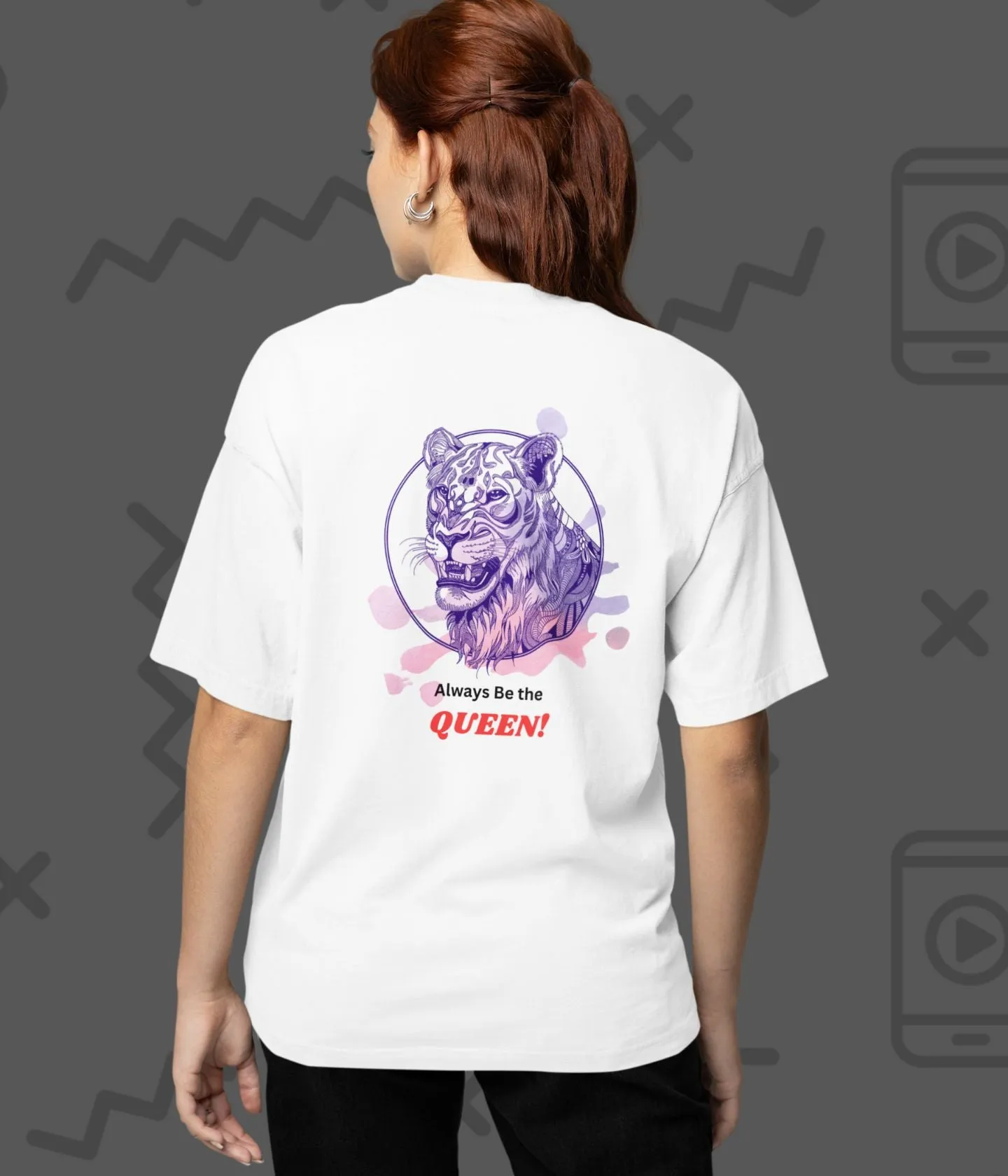 Always Be The Queen - Women's Oversized Classic T-Shirt