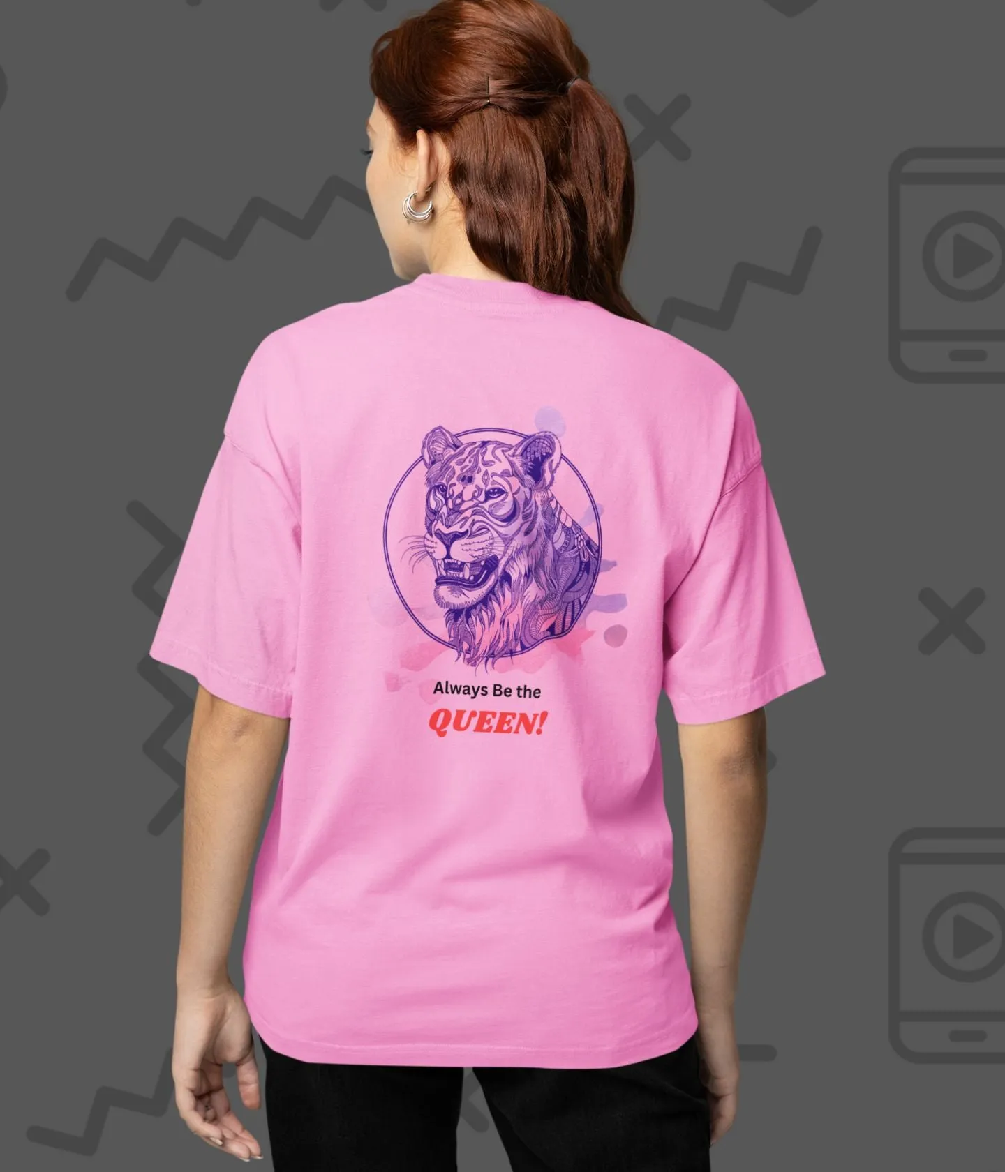 Always Be The Queen - Women's Oversized Classic T-Shirt