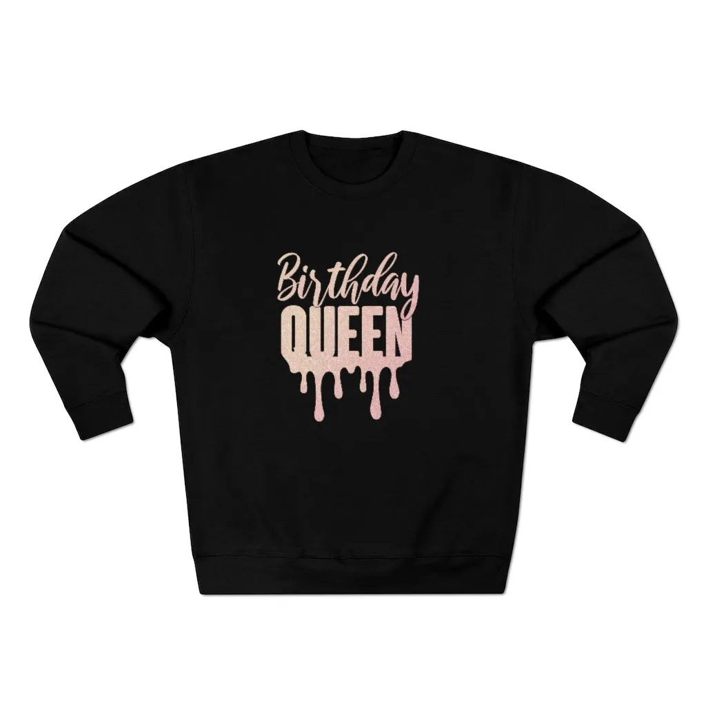 Birthday Queen Sweatshirt