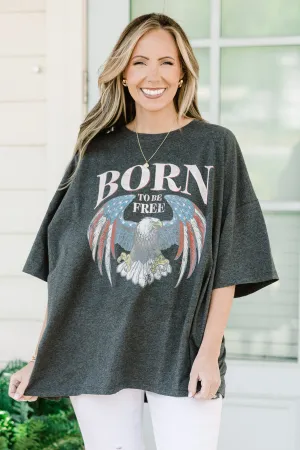 Born To Be Wild & Free Boyfriend Tee, Charcoal