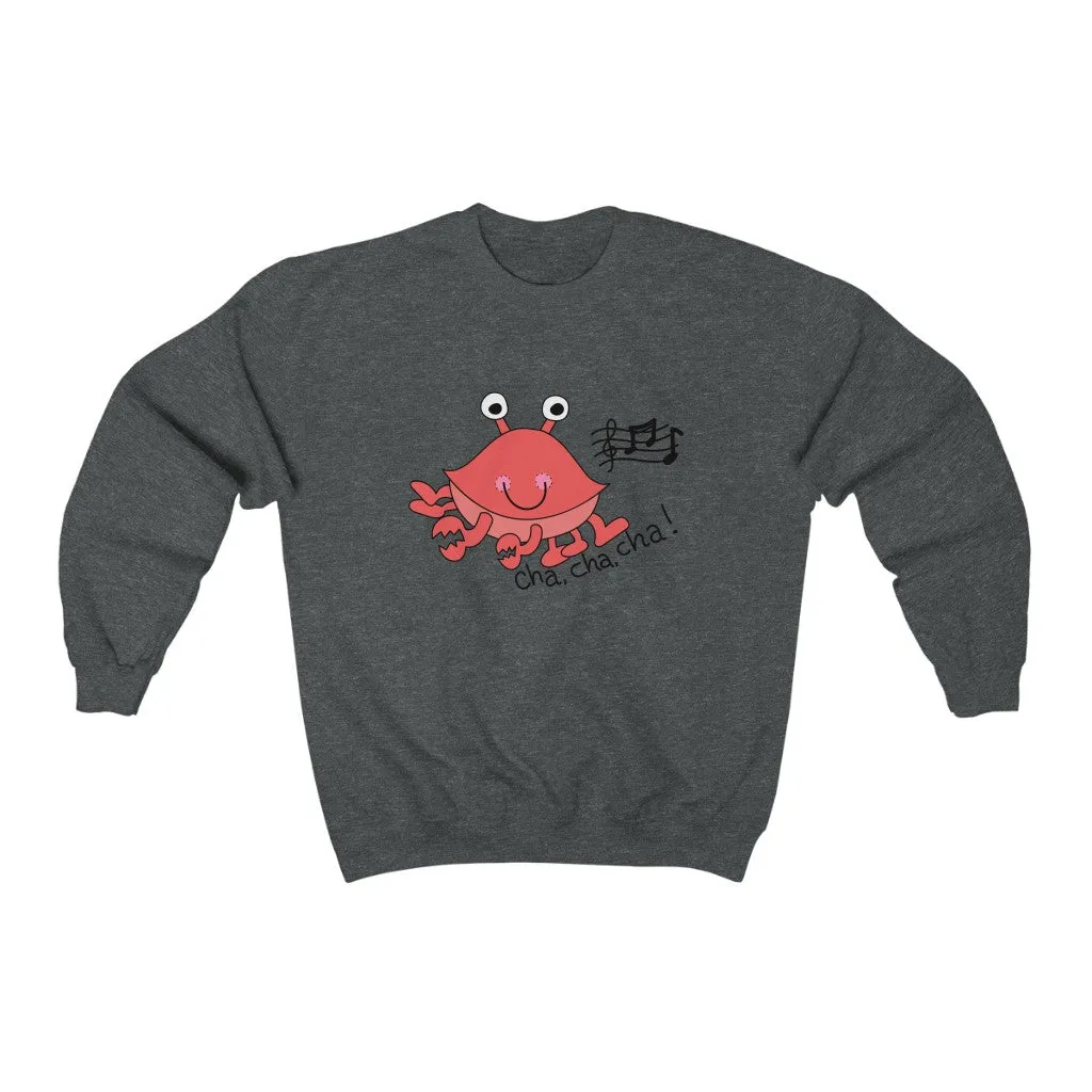 Cha, Cha, Cha! Unisex Heavy Blend™ Crewneck Sweatshirt