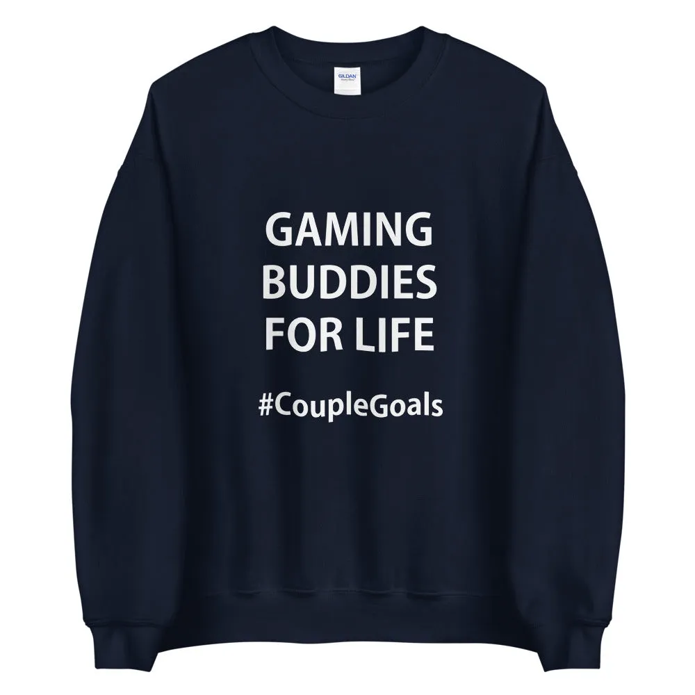 #CoupleGoals Sweatshirt