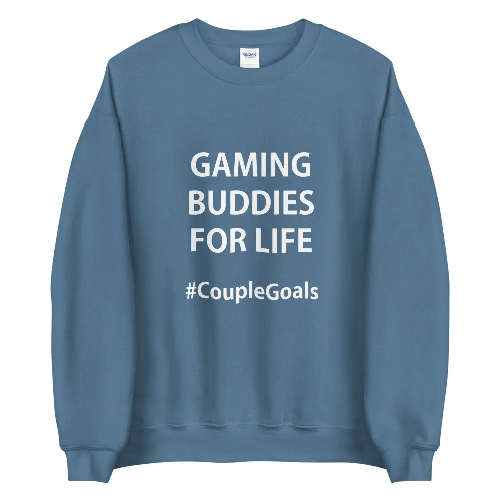 #CoupleGoals Sweatshirt
