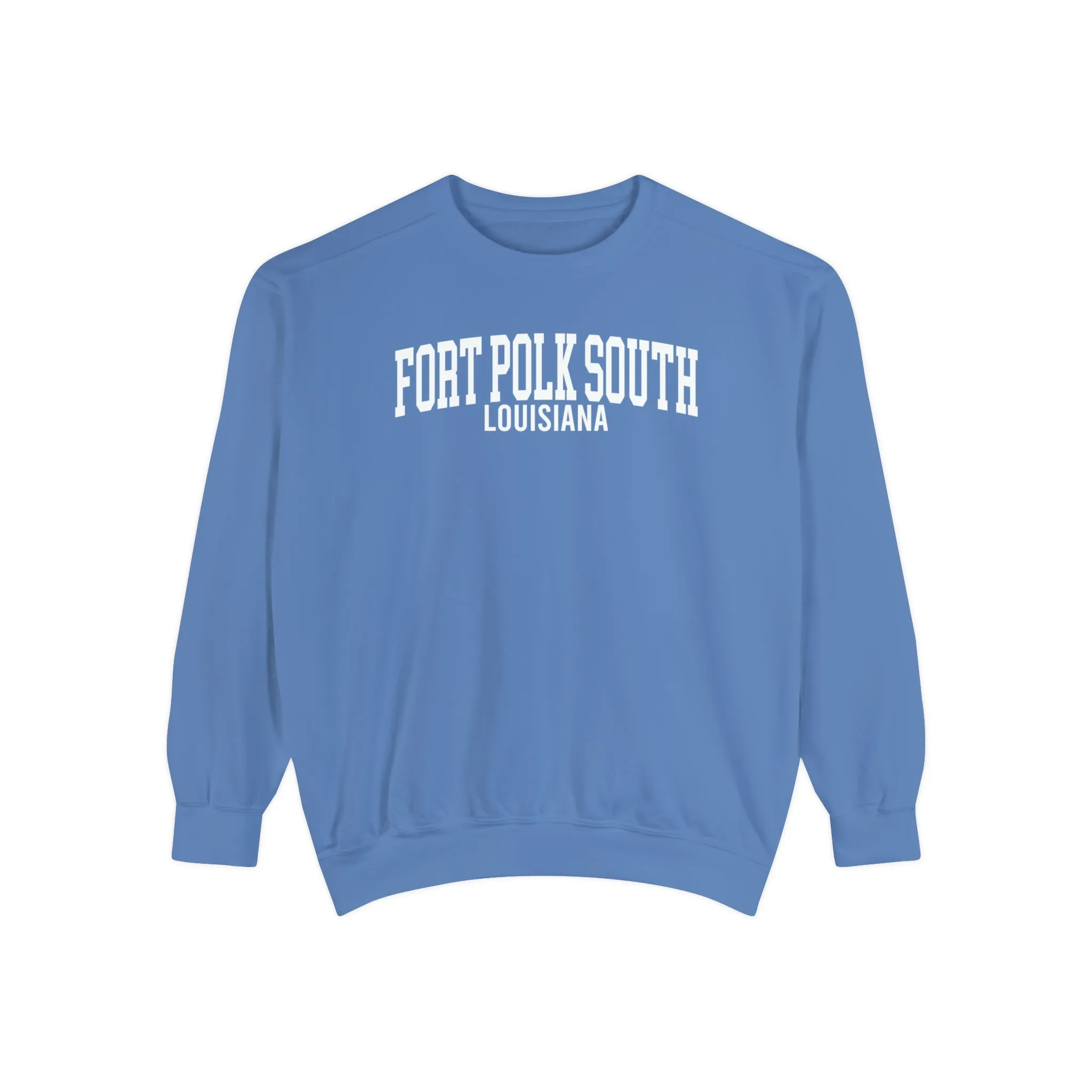 Fort Polk South Louisiana Comfort Colors Sweatshirt