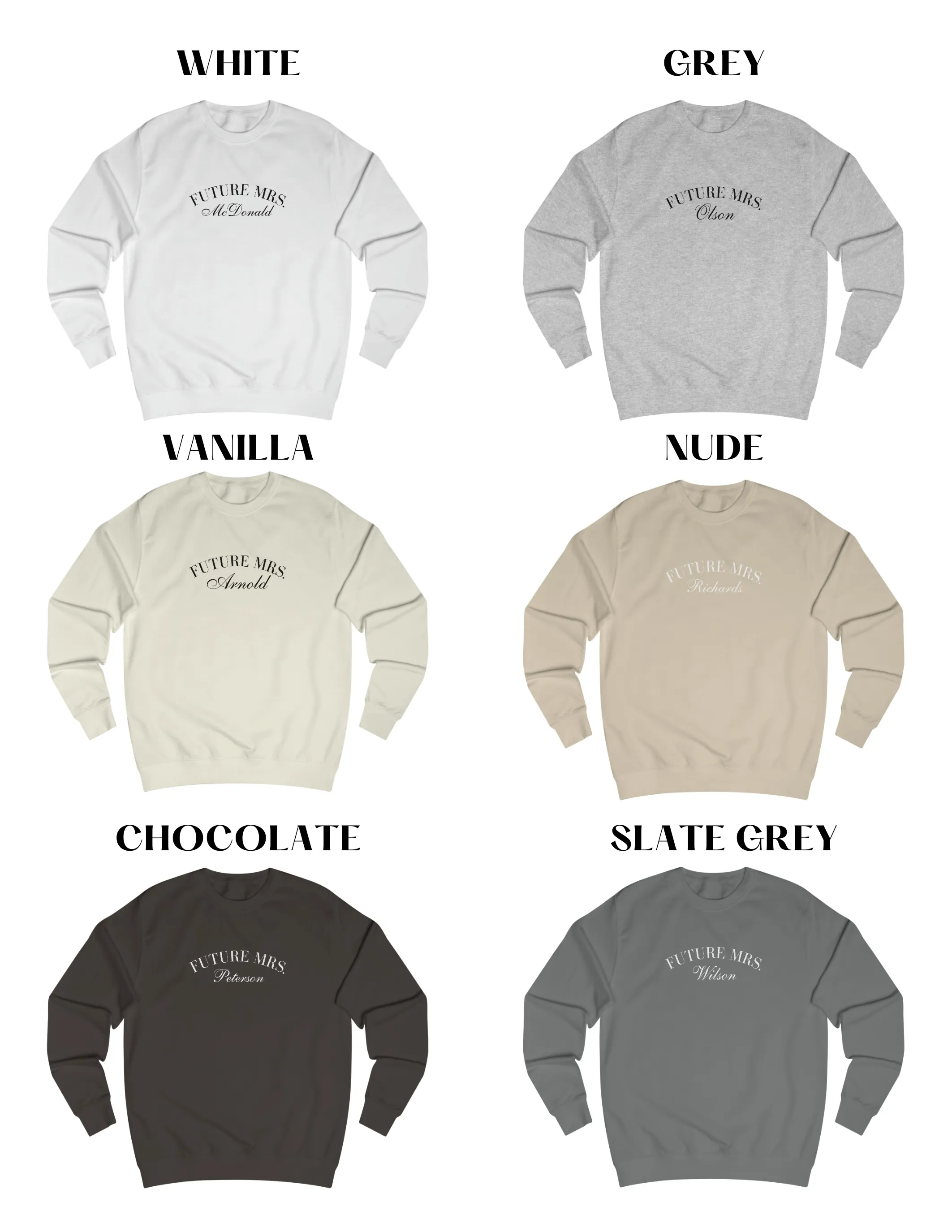 FUTURE MRS. SWEATSHIRT