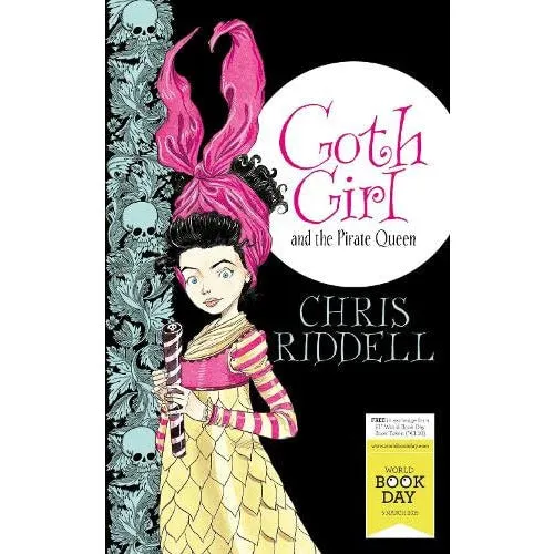 Goth Girl and the Pirate Queen: World Book Day Edition 2015 by Chris Riddell