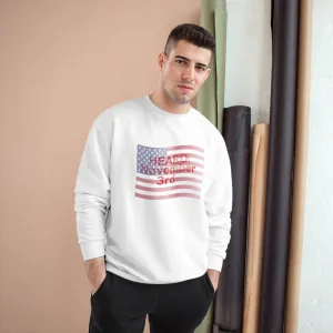 HEARD: NOVEMBER 3RD Champion x TeeAllAboutIt Sweatshirt (American Flag/Red Letter)