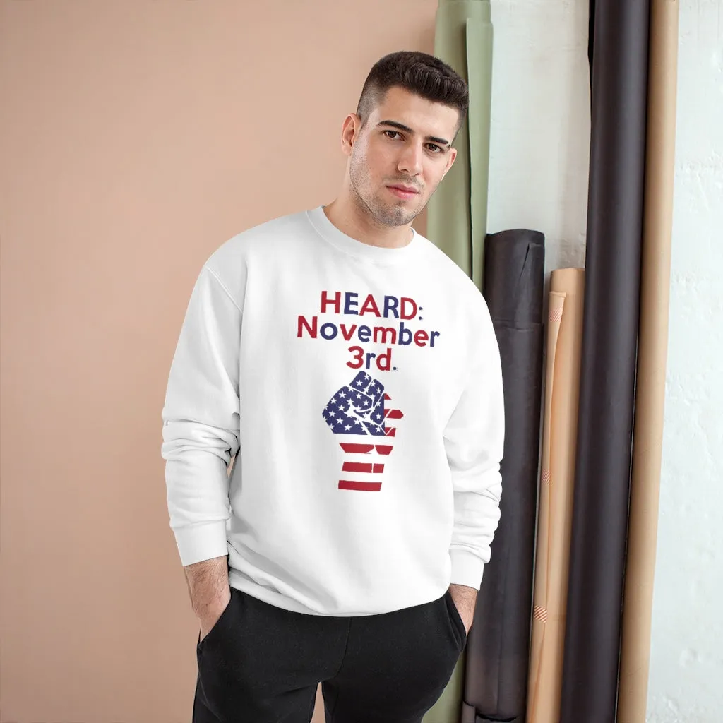 HEARD: NOVEMBER 3RD Champion x TeeAllAboutIt Sweatshirt (Red and Blue Letter/ Flag Fist)