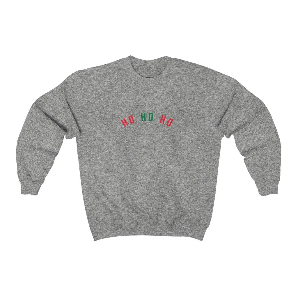 HO HO HO Crewneck Sweatshirt