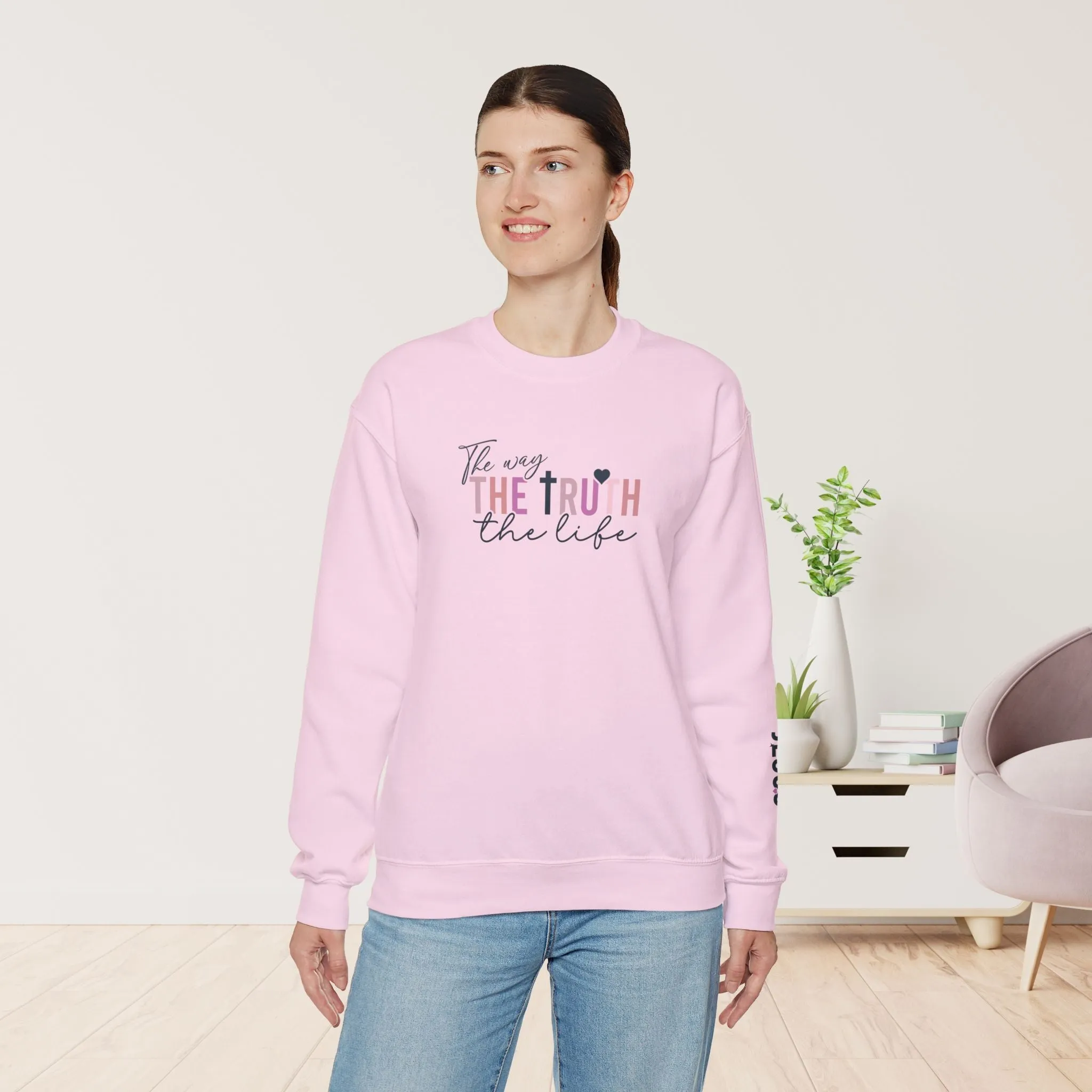 Jesus The Way The Truth The Life Christian Sweatshirt