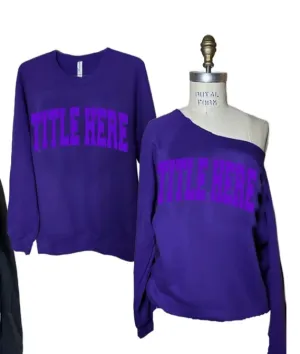 Puff Words Tone on Tone Sweatshirt