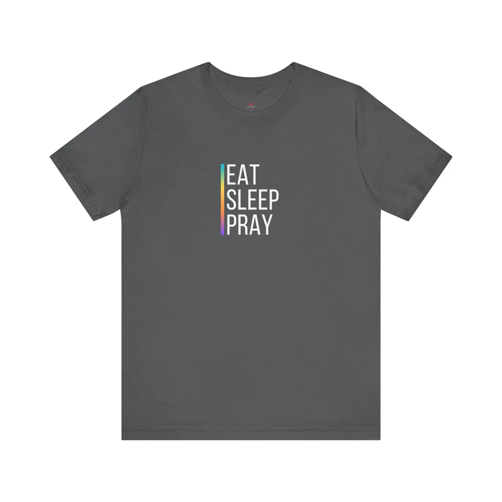 "Eat Sleep Pray T-Shirt - Daily Faith Routine Tee for Women"