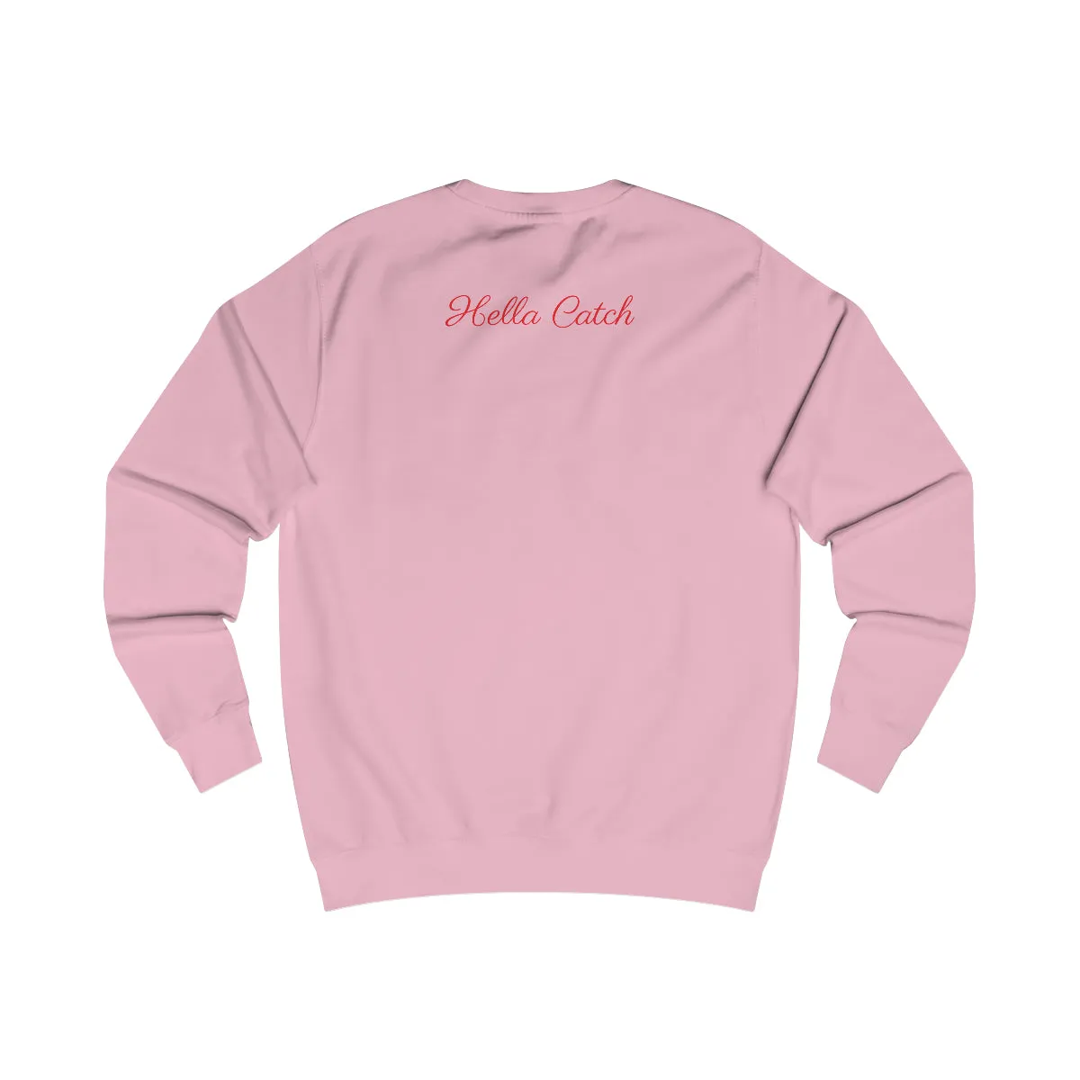 "Hella Catch" Men's Sweatshirt
