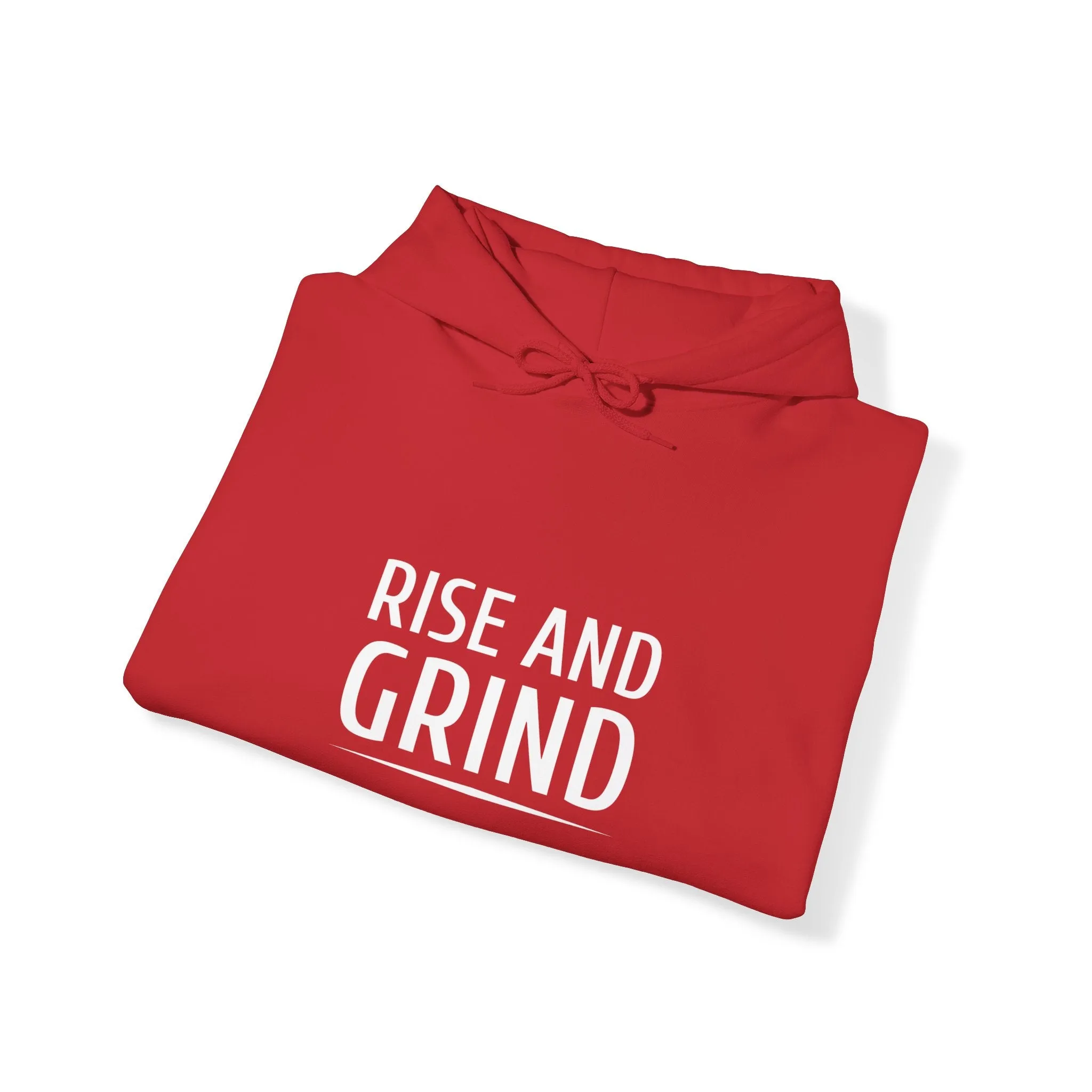 Rise And Grind Unisex Hooded Sweatshirt