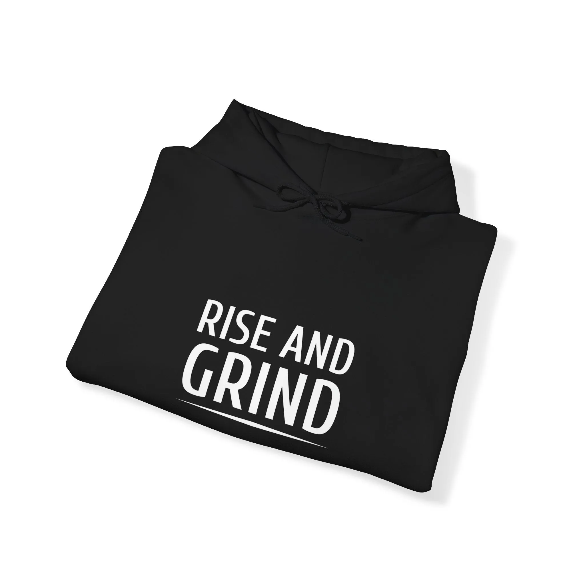 Rise And Grind Unisex Hooded Sweatshirt