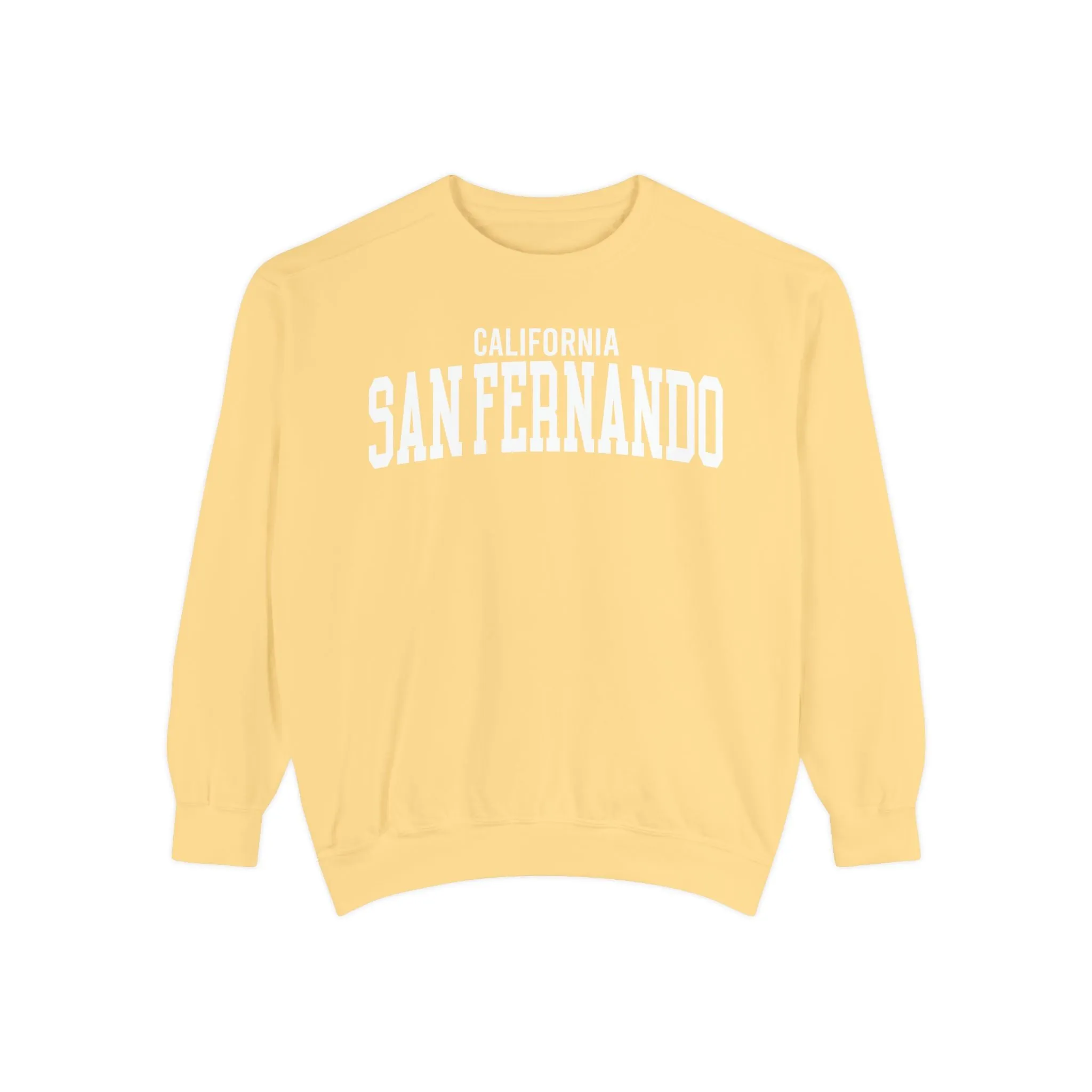 San Fernando California Comfort Colors Sweatshirt