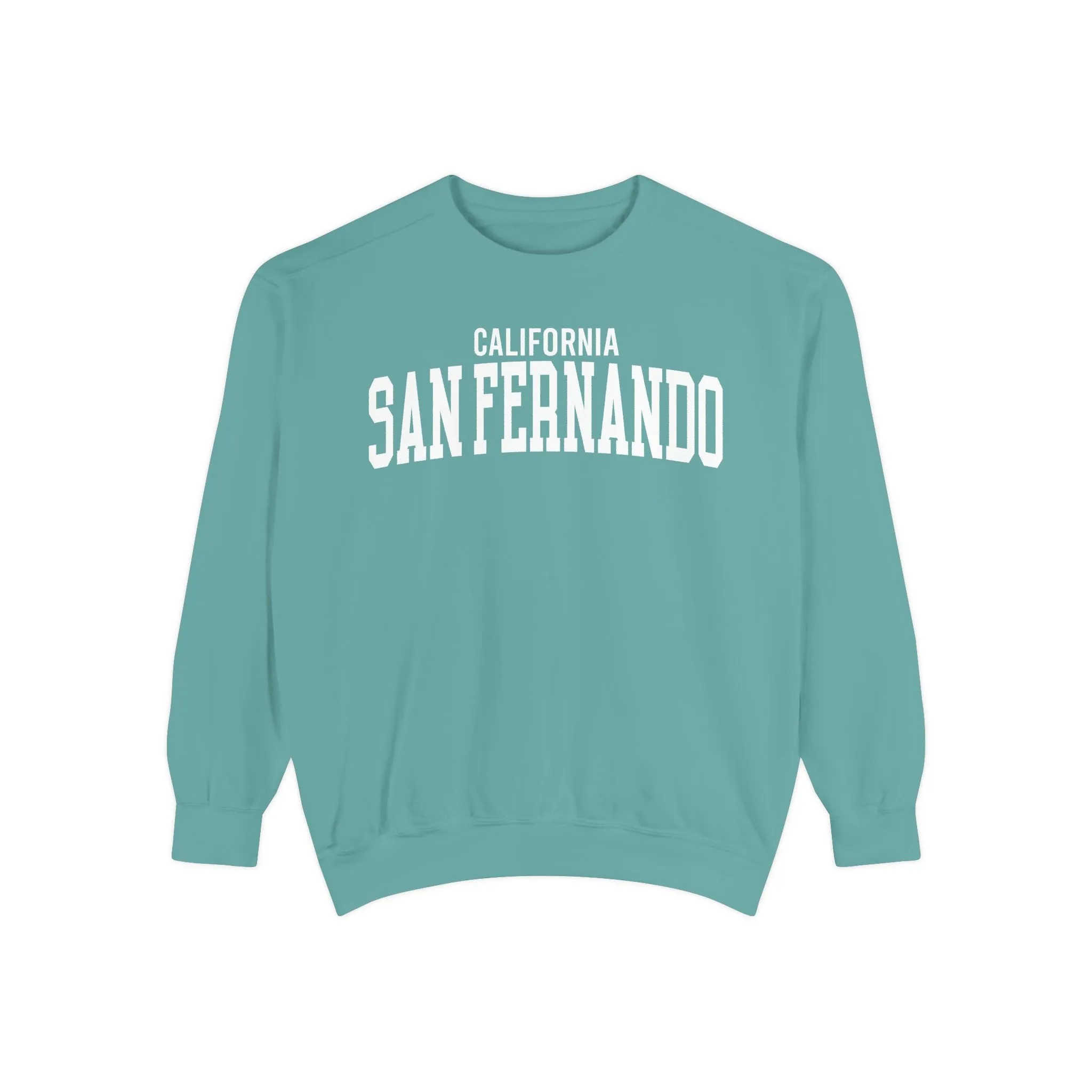 San Fernando California Comfort Colors Sweatshirt