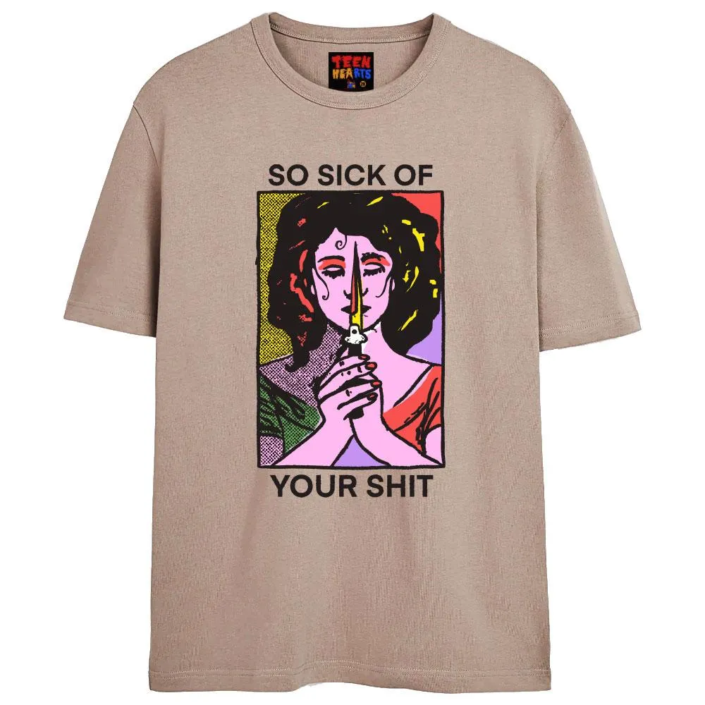 SICK OF YOU