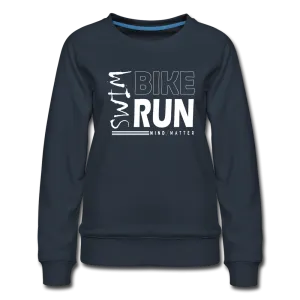 Swim-Bike-Run- Women’s Premium Sweatshirt