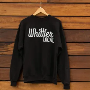 Whittier Local Champion Sweatshirt